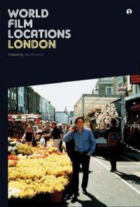 Neil Mitchell - «World Film Locations – London»