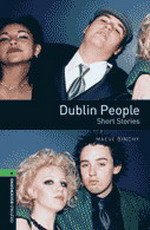 Maeve Binchy - «Dublin People: Stage 6»