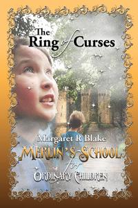 Margaret R Blake - «The Ring Of Curses»
