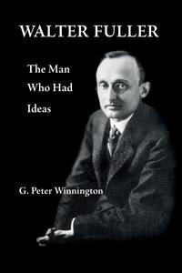 G Peter Winnington - «Walter Fuller»