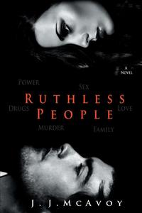 J. J. McAvoy - «Ruthless People»