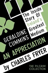Charles Fryer - «Geraldine Cummins»