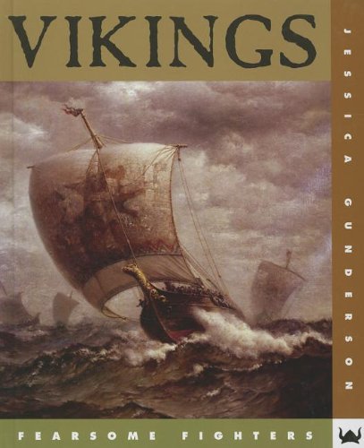 Jessica Gunderson - «Vikings (Fearsome Fighters)»