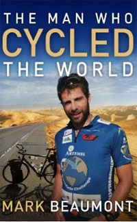 Mark Beaumont - «The Man Who Cycled The World»