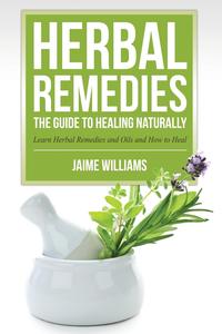 Jaime Williams - «Herbal Remedies»