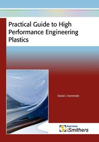 Practical Guide to High Performance Engineering Plastics