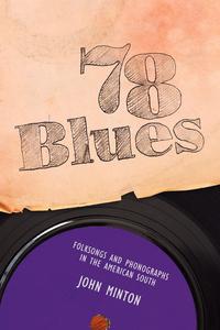 John Minton - «78 Blues»