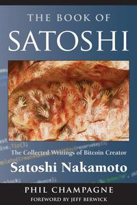 Phil Champagne - «The Book Of Satoshi»