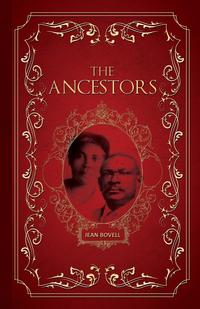 Jean Bovell - «The Ancestors»