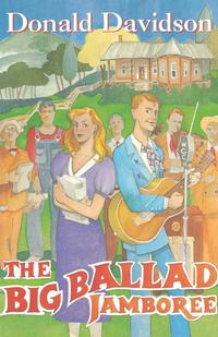 Donald Davidson - «The Big Ballad Jamboree»