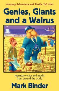 Mark Binder - «Genies, Giants and a Walrus»
