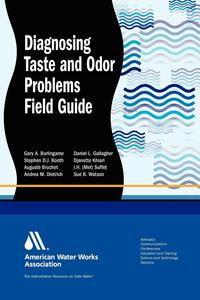 Stephen D. J. Booth - «Diagnosing Taste and Odor Problems»