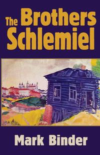 The Brothers Schlemiel