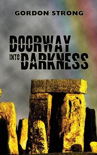 Gordon Strong - «Doorway Into Darkness»