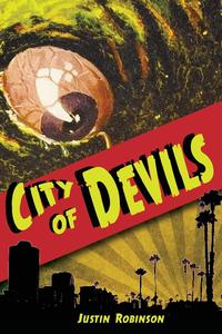 Justin Robinson - «City of Devils»