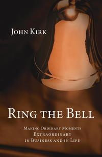 John Kirk - «Ring the Bell»
