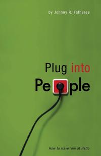 Plug Into People