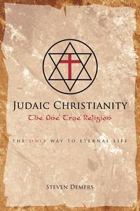 Steven Demers - «Judaic Christianity»