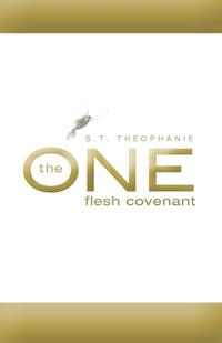 S. T. Theophanie - «The One-Flesh Covenant»
