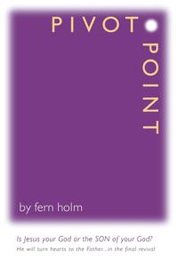 Fern Holm - «Pivot Point»