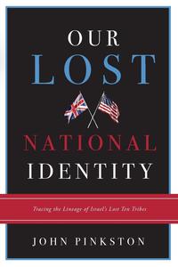 John Pinkston - «Our Lost National Identity»