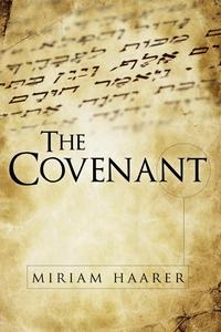 Miriam Haarer - «The Covenant»