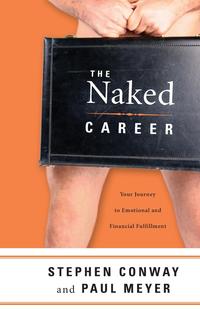 Stephen Conway - «The Naked Career»