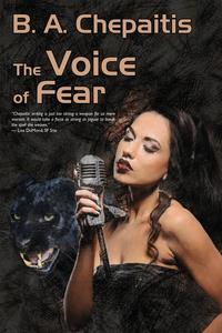 B. A. Chepaitis - «The Voice of Fear»