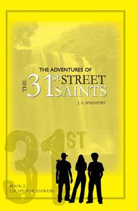 The Adventures of the 31st Street Saints