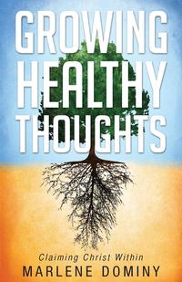 Growing Healthy Thoughts