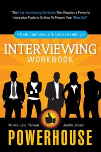 Mukta Lele Paliwal - «Powerhouse Interviewing Workbook»