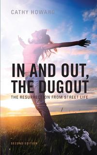 Cathy Howard - «In and Out, the Dugout, Second Edition»