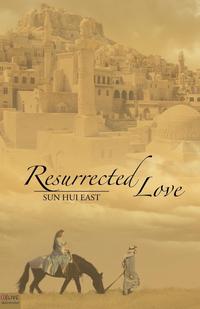 Sun Hui East - «Resurrected Love»