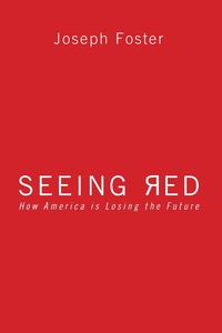 Joseph Foster - «Seeing Red»