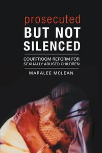 Maralee McLean - «Prosecuted But Not Silenced»