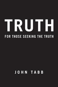 John Banister Tabb - «Truth»