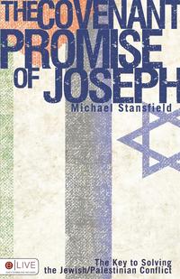 The Covenant Promise of Joseph