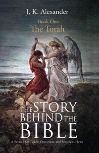 The Story Behind the Bible