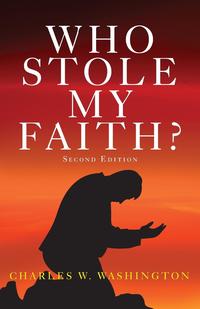 Who Stole My Faith?