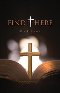Dan Bienek - «Find It Here»