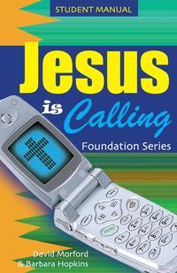 Jesus Is Calling Foundation Series