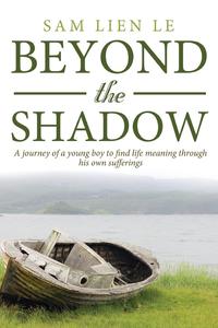 Sam Lien Le - «Beyond the Shadow»