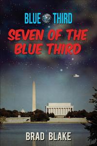 Brad Blake - «Blue Third - Seven of the Blue Third»