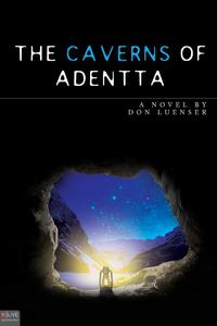 The Caverns of Adentta