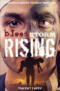 Blood Storm Rising