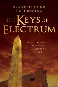 Grant Henning - «The Keys of Electrum»