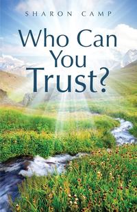 Sharon Camp - «Who Can You Trust?»