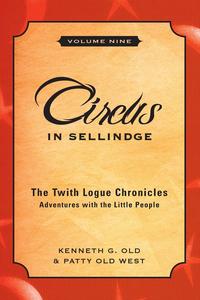 Kenneth G. Old - «Circus in Sellindge»