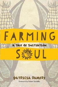 Patricia Damery - «Farming Soul»
