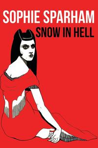 Snow in Hell